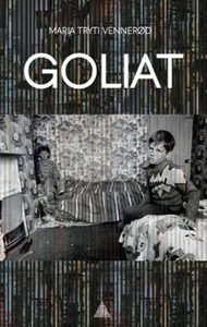 Goliat (ebok) av Maria Tryti Vennerød