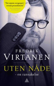 Uten nåde (ebok) av Fredrik Virtanen