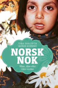 Norsk nok (ebok) av Tina Shagufta Munir Kornm