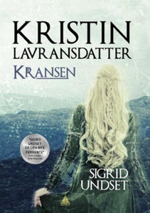 Kristin Lavransdatter (ebok) av Sigrid Undset