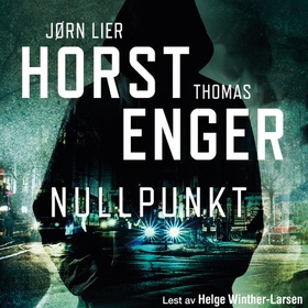 Nullpunkt (lydbok) av Jørn Lier Horst, Thomas