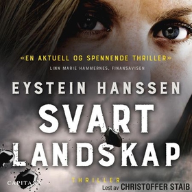 Svart landskap (lydbok) av Eystein Hanssen