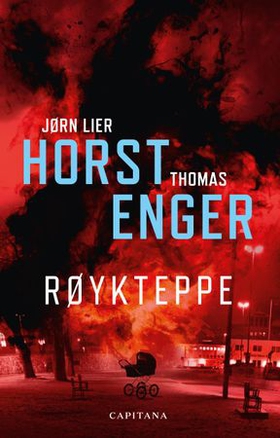 Røykteppe (ebok) av Jørn Lier Horst