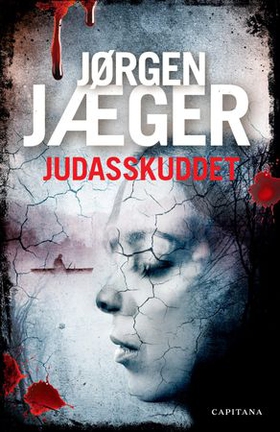 Judasskuddet (ebok) av Jørgen Jæger