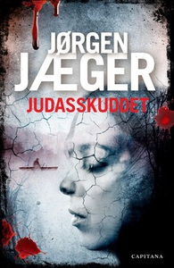 Judasskuddet (ebok) av Jørgen Jæger