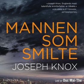 Mannen som smilte (lydbok) av Joseph Knox