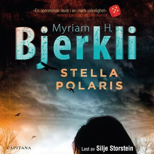Stella polaris (lydbok) av Myriam H. Bjerkli