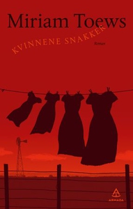 Kvinnene snakker (ebok) av Miriam Toews