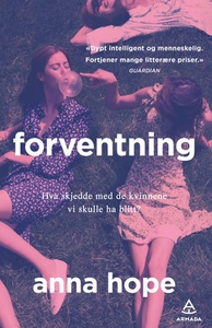 Forventning (ebok) av Anna Hope