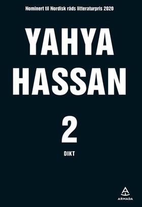 Yahya Hassan 2 - dikt (ebok) av Yahya Hassan