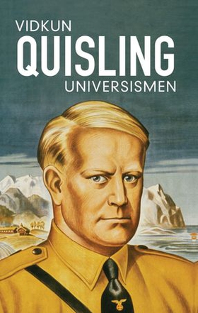 Universismen (ebok) av Vidkun Quisling