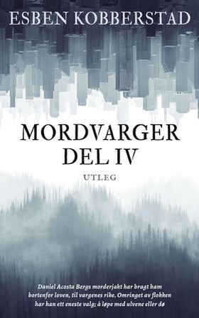 Utleg (ebok) av Esben Kobberstad