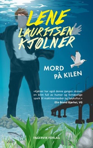 Mord på Kilen (ebok) av Lene Lauritsen Kjølne