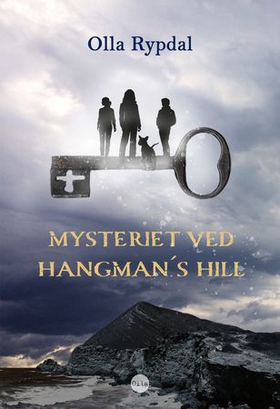 Mysteriet ved Hangman's Hill (ebok) av Olla Rypdal