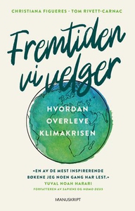 Fremtiden vi velger (ebok) av Christiana Figu