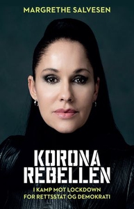 Koronarebellen (ebok) av Margrethe Salvesen