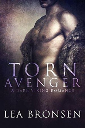 Torn avenger - a dark viking romance (ebok) av Lea Bronsen