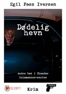 Dødelig hevn (ebok) av Egil Foss Iversen