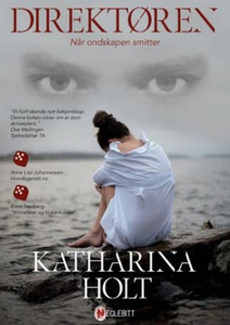 Direktøren (ebok) av Katharina Holt