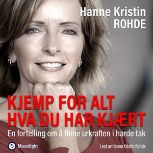 Kjemp for alt hva du har kjært (lydbok) av Ha