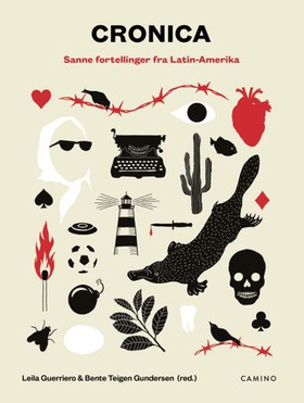 Cronica - sanne fortellinger fra Latin-Amerika (ebok) av -