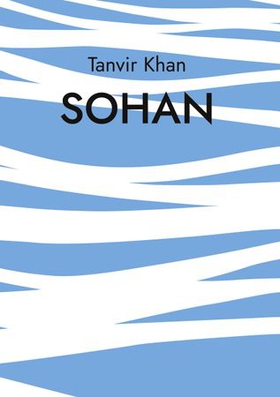 Sohan (ebok) av Tanvir Khan