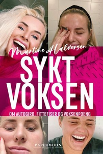 Sykt voksen (ebok) av Martine Halvorsen