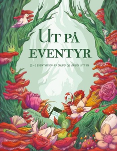Ut på eventyr (ebok) av