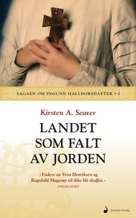 Landet som falt av jorden - roman (ebok) av Kirsten A. Seaver