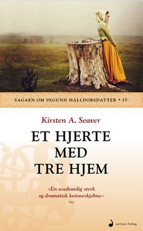 Et hjerte med tre hjem - roman (ebok) av Kirsten A. Seaver