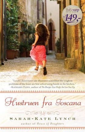 Hustruen i Toscana - roman (ebok) av Sarah-Kate Lynch