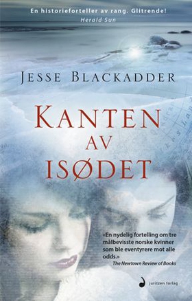 Kanten av isødet - en roman fra Antarktis (ebok) av Jesse Blackadder