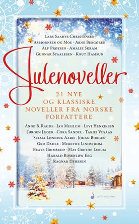 Julenoveller - 21 nye og klassiske noveller fra norske forfattere (ebok) av Lars Saabye Christensen