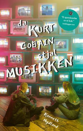 Da Kurt Cobain stjal musikken (ebok) av Kenneth Mydland