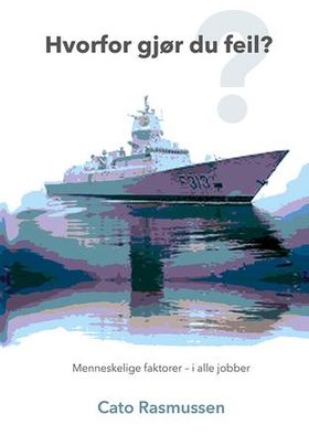 Hvorfor gjør du feil? (ebok) av Cato Rasmussen