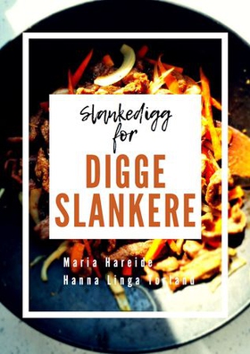 Slankedigg for digge slankere