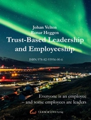 Trust-based leadership and employeeship