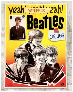 Beatles og jeg (ebok) av Yan Friis