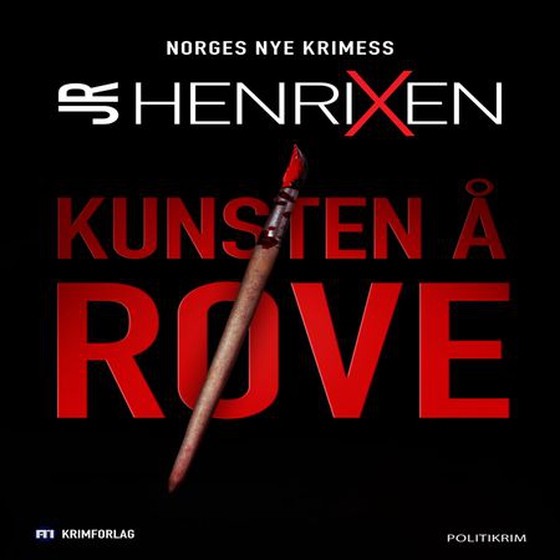 Kunsten å røve (lydbok) av J.R. Henrixen
