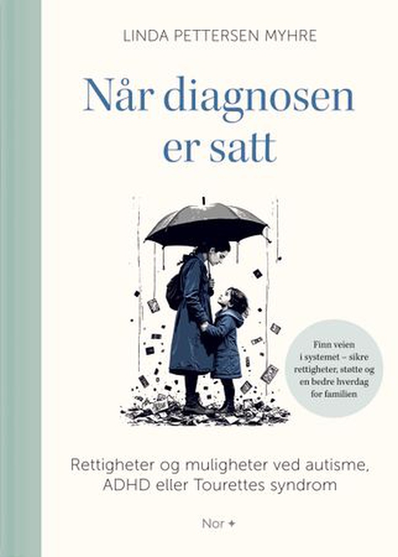 Når diagnosen er satt
