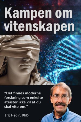 Kampen om vitenskapen (ebok) av Eric Hedin