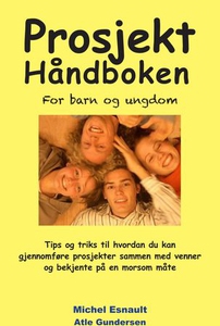 Prosjekthåndboken for barn og ungdom (ebok) a