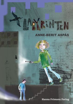 Labyrinten (ebok) av Anne-Berit Aspås