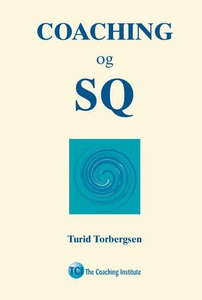 Coaching og SQ (ebok) av Turid Torbergsen