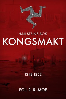 Kongsmakt 1248-1252 (ebok) av Egil R. R. Moe