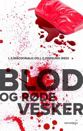 Blod og røde vesker - kriminalnoveller (ebok) av Ukjent