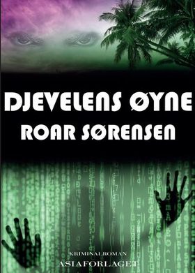 Djevelens øyne - kriminalroman (ebok) av Roar Sørensen