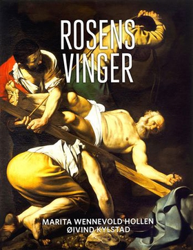 Rosens vinger - skatten (ebok) av Marita Wennevold Hollen