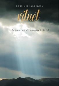 Vitnet (ebok) av Lars Michael Næss