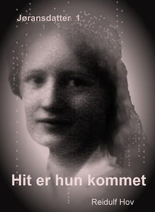 Hit er hun kommet (ebok) av Reidulf Hov